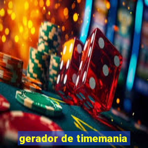 gerador de timemania